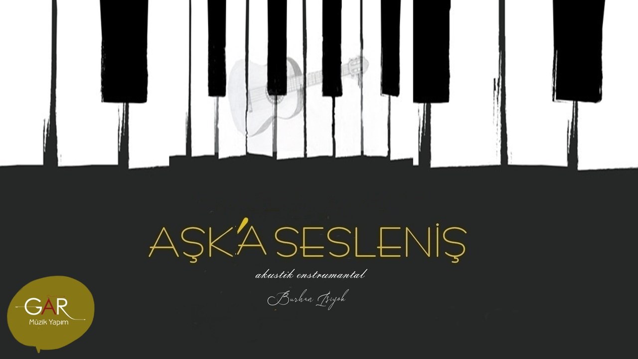 Aşk'a Sesleniş - (Teaser) #Enstrumantal