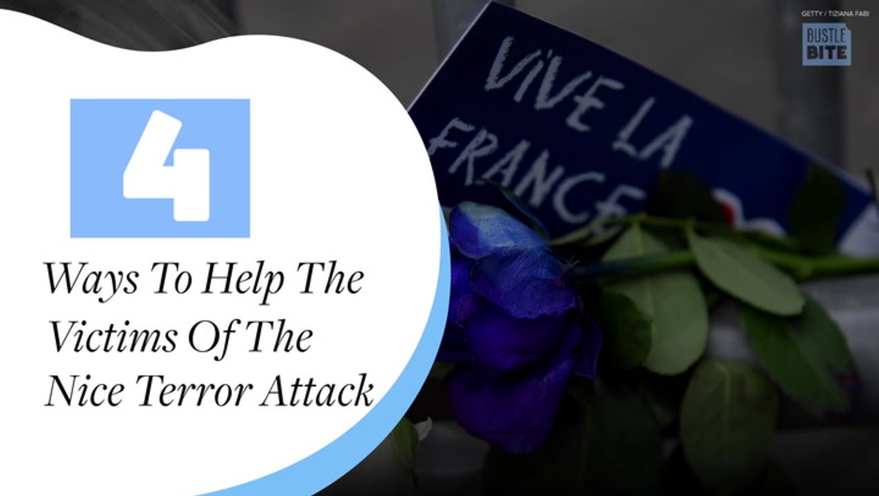 4 Ways To Help The Victims Of The Nice Terror Attack