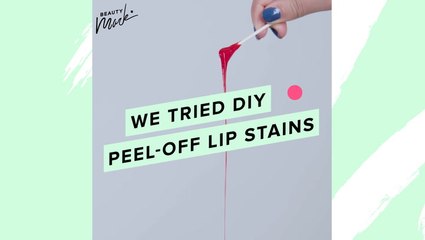 We Tried DIY Peel-Off Lip Stains