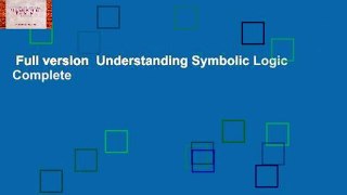 Full version  Understanding Symbolic Logic Complete