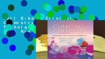 Full E-book Clinical Chemistry: Principles, Techniques, and Correlations  For Kindle