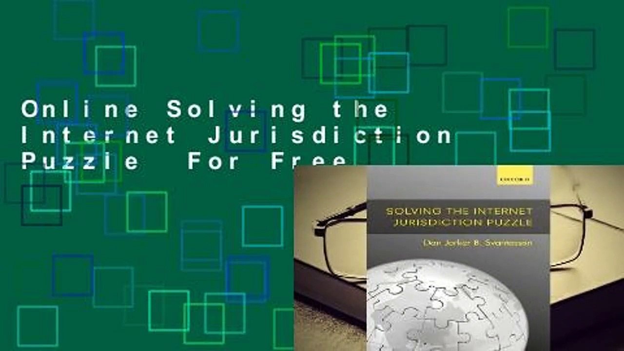 Online Solving the Internet Jurisdiction Puzzle  For Free