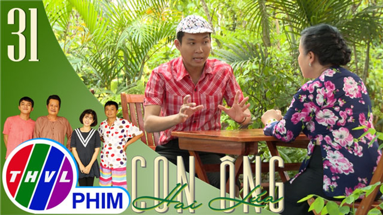THVL | Con ông Hai Lúa - Tập 31[1]: Ba Lít bày cách giúp Bà Hồng vừa bán nước kết hợp làm du lịch