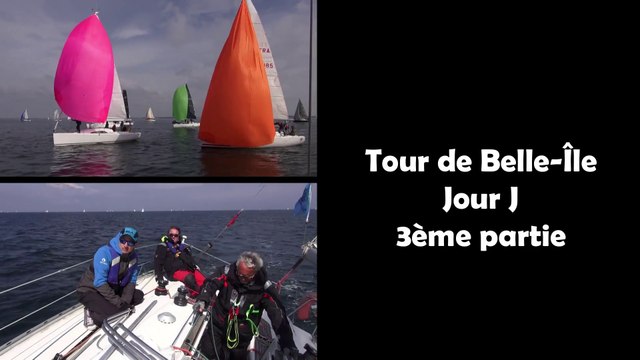 Tour de Belle-Île régate 3ème partie
