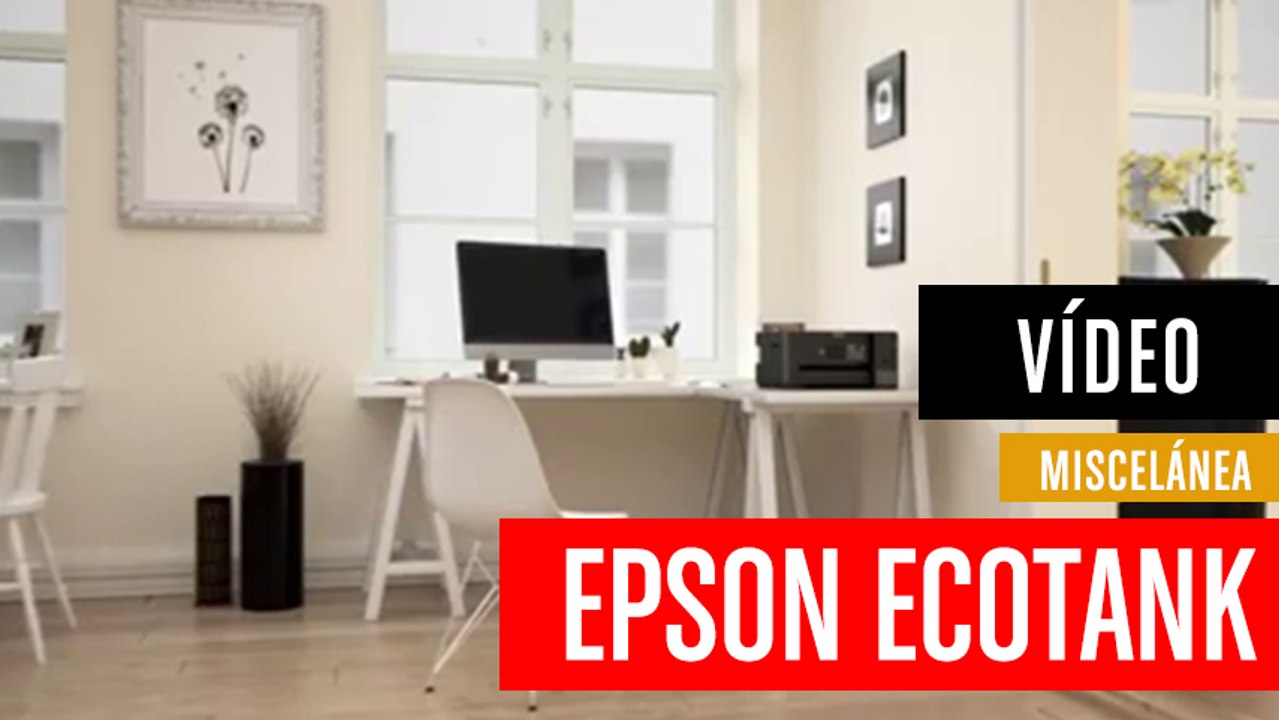 Epson EcoTank_ impresión sin cartuchos y a un coste extraordinariamente bajo