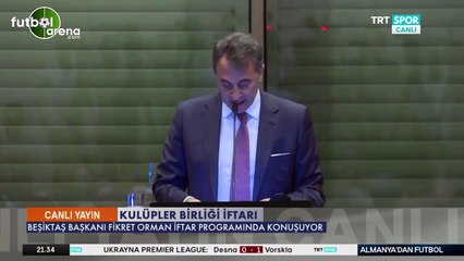 Fikret Orman, Kulüpler Birliği'nin iftar programında konuştu