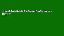 Local Anesthesia for Dental Professionals  Review