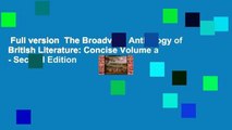 Full version  The Broadview Anthology of British Literature: Concise Volume a - Second Edition