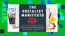 Full version  The Socialist Manifesto: The Case for Radical Politics in an Era of Extreme