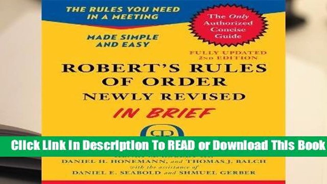 Full E-book Robert s Rules of Order Newly Revised In Brief, 2nd edition (Roberts Rules of Order
