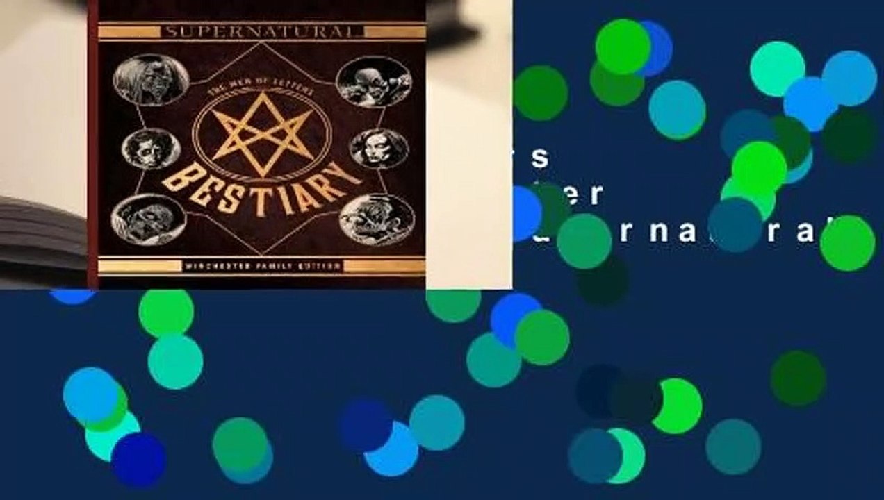 The Men of Letters Bestiary: Winchester Family Edition (Supernatural)