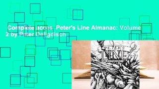 Complete acces  Peter's Line Almanac: Volume 2 by Peter Deligdisch