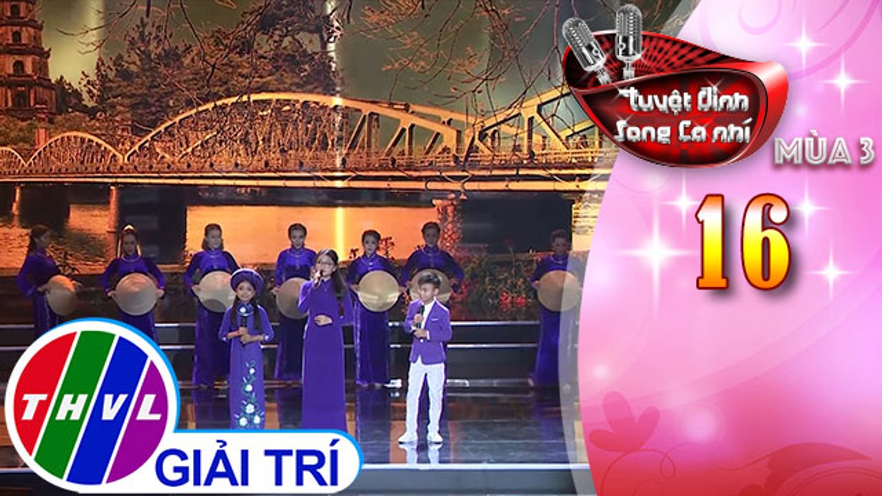 THVL | Tuyệt đỉnh song ca nhí Mùa 3 - Tập 16[2]: Thương về miền Trung - Quốc Linh, Quỳnh Nhi, Phương Mỹ Chi