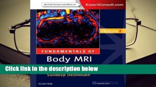 Fundamentals of Body MRI