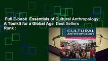 Full E-book  Essentials of Cultural Anthropology: A Toolkit for a Global Age  Best Sellers Rank :