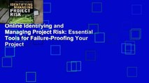 Online Identifying and Managing Project Risk: Essential Tools for Failure-Proofing Your Project
