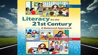Online Literacy for the 21st Century: A Balanced Approach  For Kindle