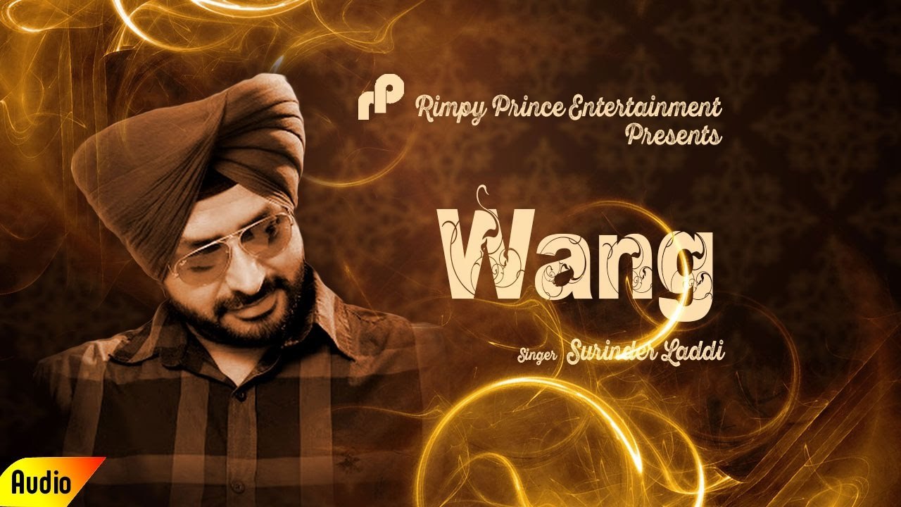 Wang | Old Song | Suriner Laddi