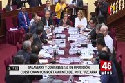 Parlamentarios cuestionan comportamiento del Presidente Vizcarra