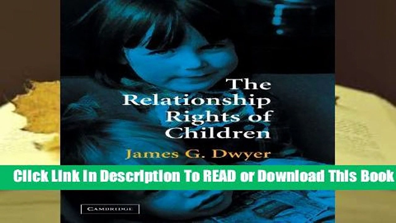 About For Books  The Relationship Rights of Children Complete