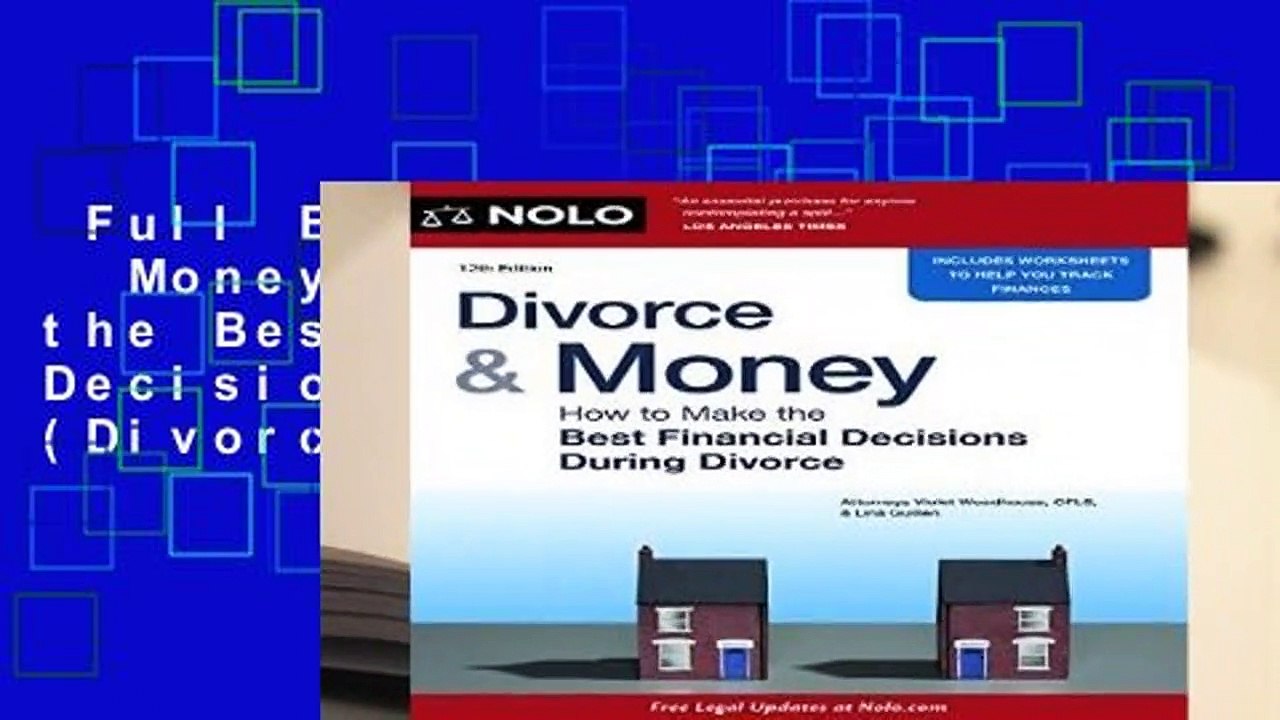 Full E-book  Divorce   Money: How to Make the Best Financial Decisions During Divorce (Divorce