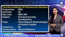 Advantages and Disadvantages Venture Capital | Ms. Sheetal Badesra | BBA | TIAS | TECNIA TV