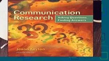 Trial New Releases  Communication Research: Asking Questions, Finding Answers by Joann Keyton