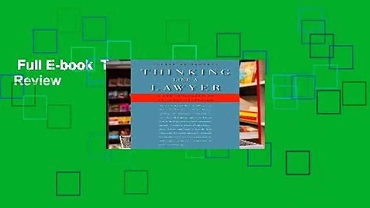 Full E-book  Thinking Like a Lawyer  Review