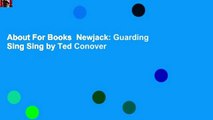 About For Books  Newjack: Guarding Sing Sing by Ted Conover