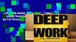 Complete acces  Deep Work: Rules for Focused Success in a Distracted World by Cal Newport