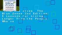 Complete acces  The Blue Zones 2nd Edition: 9 Lessons for Living Longer From the People Who ve