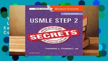 Trial New Releases  USMLE Step 2 Secrets, 5e by Theodore X. O Connell MD