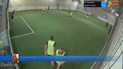 But de Jérémie  (1-5) - FC POKEMON  Vs MONOP UNITED  - 21/05/19 21:00 - LIGUE 3 - Poitiers Game Parc