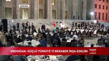 Cumhurbaşkanı Erdoğan: “Güçlü Türkiye'yi Beraber İnşa Edelim”