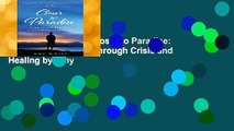 Popular to Favorit  Closer to Paradise: A Mother's Journey Through Crisis and Healing by Amy