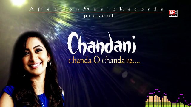 Chanda O Chanda Re by Mona Kamath #Hindi songs 2016 #Chandra Surya #Affection Music Records