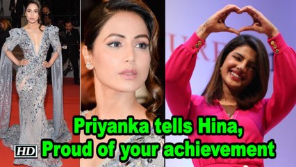Priyanka replies Hina: Proud of your achievement