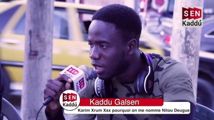 Karim Xrum Xax pourquoi on me nomme Nitou Deugue