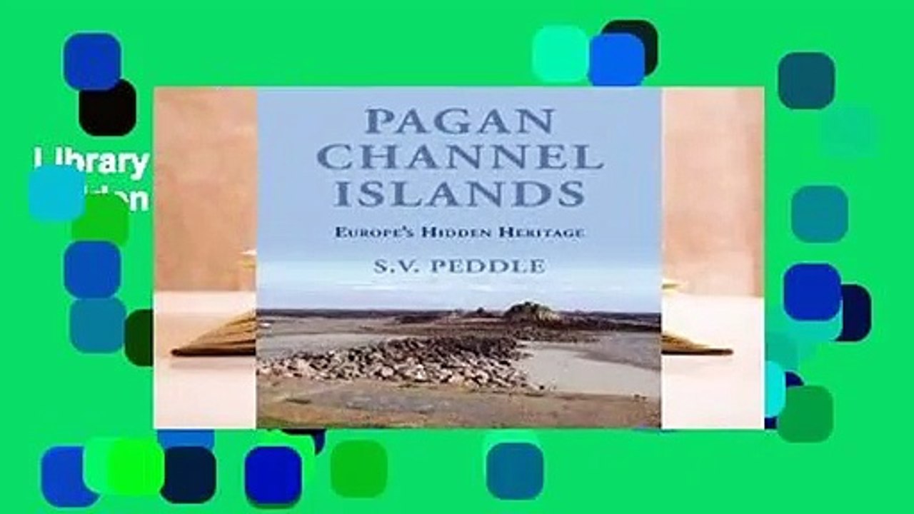 Library  Pagan Channel Islands: Europe's Hidden Heritage - S.V. Peddle