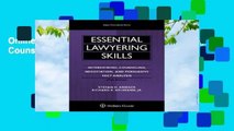 Online Essential Lawyering Skills: Interviewing, Counseling, Negotiation, and Persuasive Fact