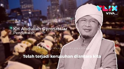 Pesan Menyejukkan Aa Gym soal Aksi 22 Mei