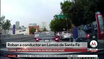 Roban a conductor en Lomas de Santa Fe
