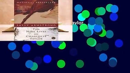 The Nine Lives of Charlotte Taylor