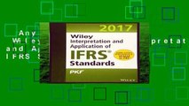 Any Format For Kindle  Wiley IFRS 2017: Interpretation and Application of IFRS Standards (Wiley