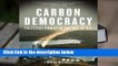 Popular to Favorit  Carbon Democracy: Political Power in the Age of Oil by Timothy Mitchell