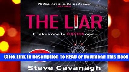 Full E-book The Liar: It takes one to catch one. (Eddie Flynn)  For Trial