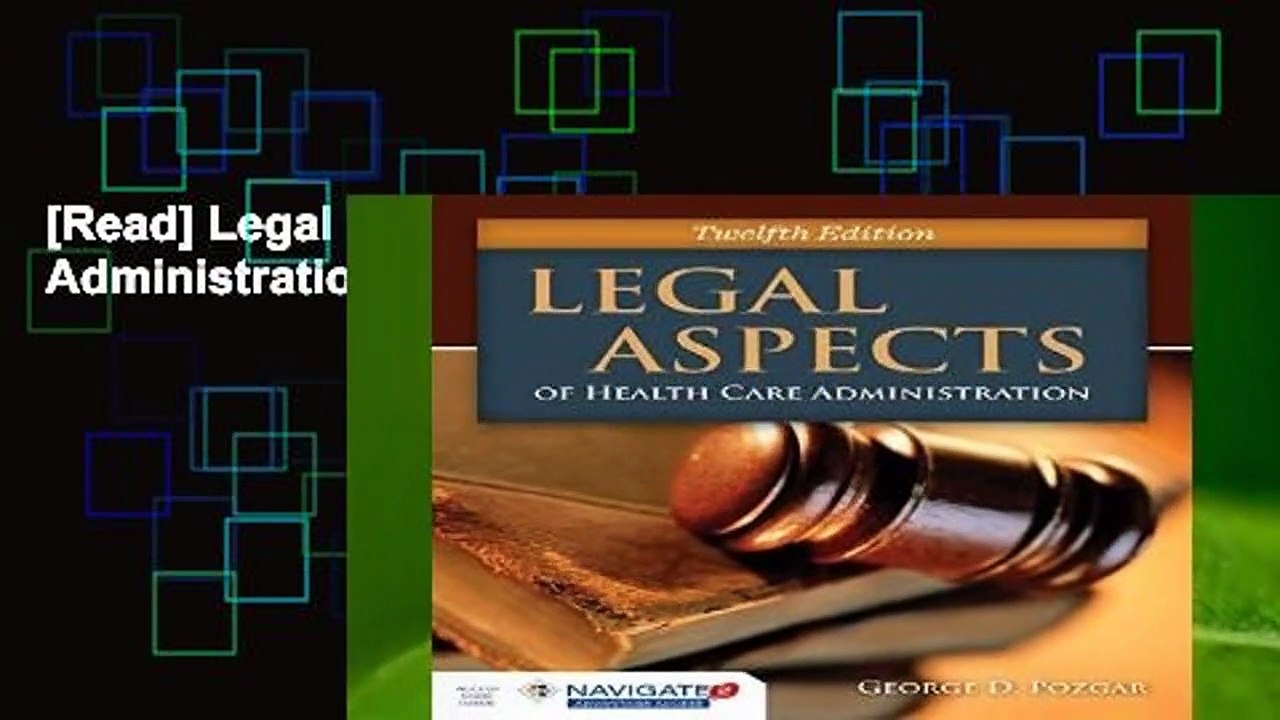 [Read] Legal Aspects of Health Care Administration  For Trial