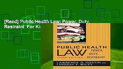 [Read] Public Health Law: Power, Duty, Restraint  For Kindle