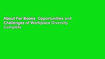 About For Books  Opportunities and Challenges of Workplace Diversity Complete