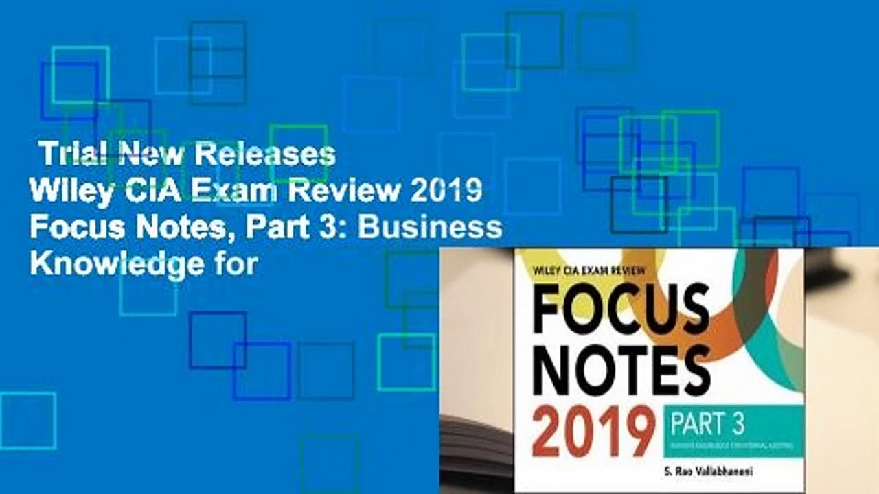 Trial New Releases Wiley CIA Exam Review 2019 Focus Notes Part 3 